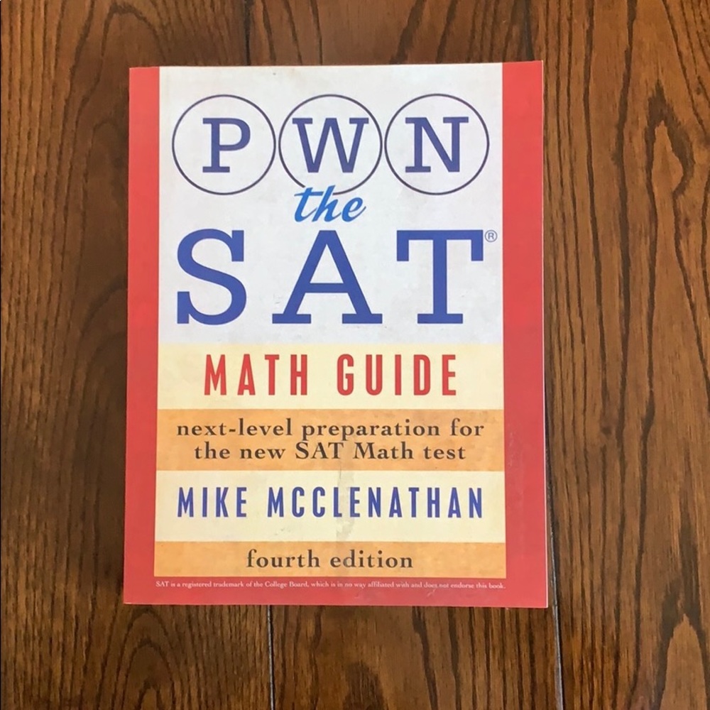 PWN the SAT: Math Guide(4th edition)